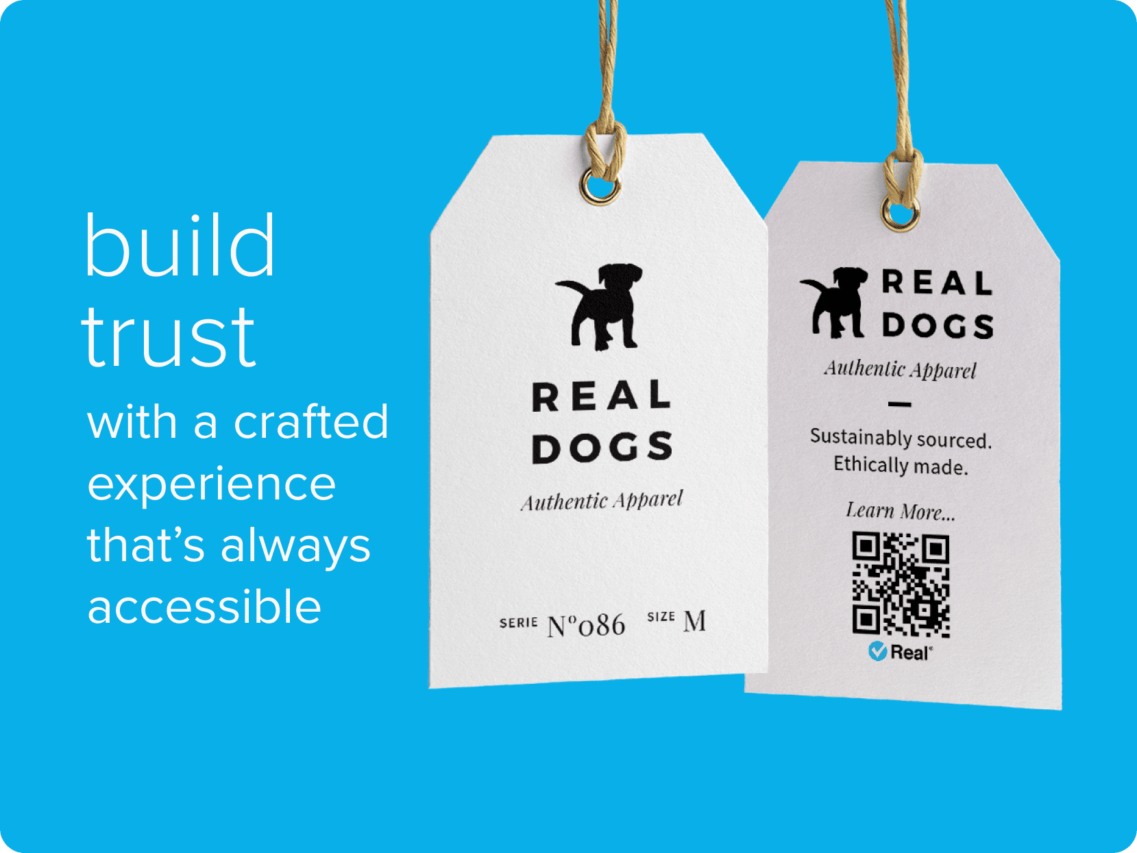 Build trust with an experience that's always accessible